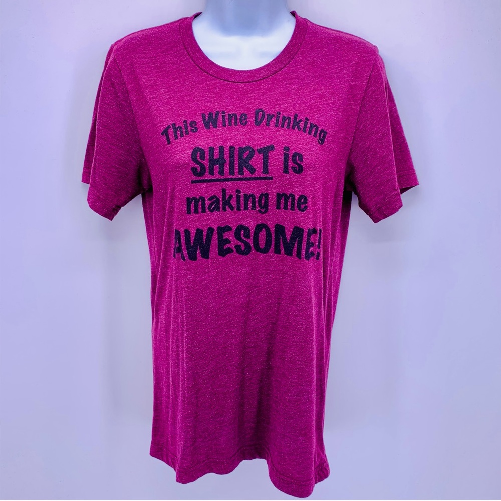 Wine Drinking Shirt Womens Size S